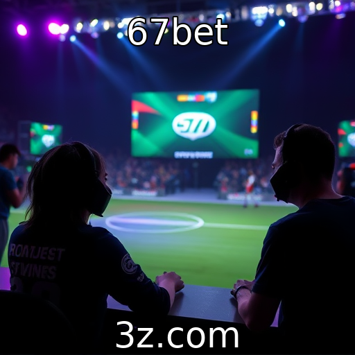 67bet | Esports como novo fenômeno cultural em 2025