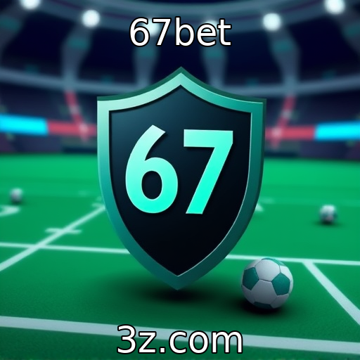 67bet : Políticas de privacidade em jogos digitais